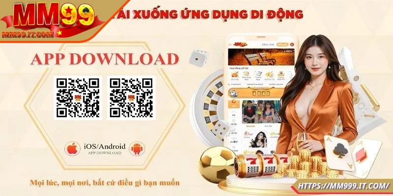 Tải App MM99 - Cách Đơn Giản Để Nâng Tầm Trải Nghiệm Cá Cược